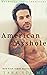 American Asshole (Bachelor ...