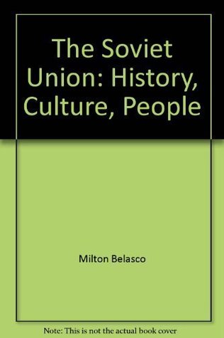 The Soviet Union: History, Culture, People (Paperback)