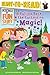 Pulling Back the Curtain on Magic!: Ready-to-Read Level 3 (with audio recording) (Science of Fun Stuff)