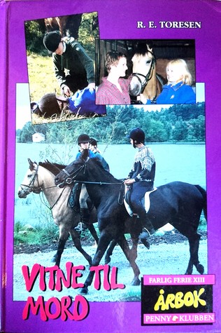 Vitne til mord (Farlig ferie, #13)