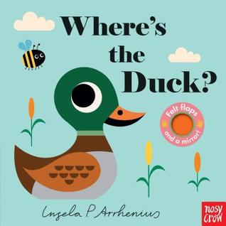 Where's the Duck?: (An Interactive, Sensory Lift-the-Flap Book with Felt Flaps and a Mirror for Babies & Toddlers. Friendly Park Creatures Include a Butterfly, Worm, & Frog.)