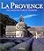 Provence : Art, Architecture, Landscape / Edited by Rolf Toman ; Text by Christian Freigang ; Photographs by Achim Bednorz ; [English Translation: Paul Fletcher ... [Et Al. ]]