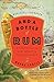 And a Bottle of Rum: A History of the New World in Ten Cocktails