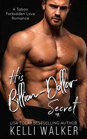 His Billion-Dollar Secret (Kindle Edition)