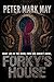 Forky's House by Peter Mark May