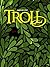 TROLL (Spanish Edition)