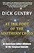 At The Foot Of The Southern Cross by Dick Gentry