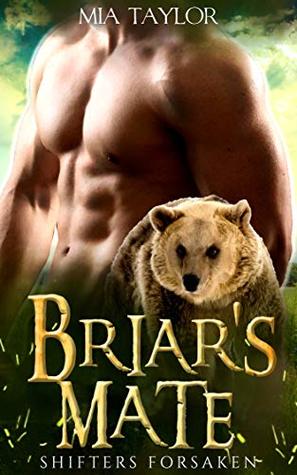 Briar's Mate (Shifters Forsaken #2)
