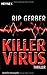 Killervirus by Rip  Gerber