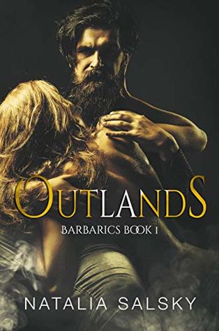 Outland's: A Dark submission romance (dark hard erotica,dark possessive alpha male,dark bdsm romance) (Barbarics Book 1)