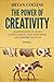 The Power of Creativity (Book 1): Learning How to Build Lasting Habits, Face Your Fears and Change Your Life