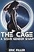 The Cage: A Sci-Fi Gender Swap