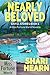 Nearly Beloved (Miss Fortun...
