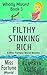 Filthy Stinking Rich (Miss Fortune World: Wholly Moses! Book 3)