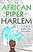 The African Piper of Harlem