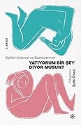 Yatıyorum Bir Şey Diyor Musun?