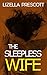 The Sleepless Wife: Dark di...