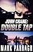 John Crane: Double Tap
