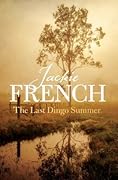 The Last Dingo Summer