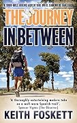 The Journey in Between