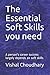 The Essential Soft Skills you need: A person’s career success largely depends on soft skills