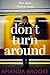 Don’t Turn Around by Amanda Brooke