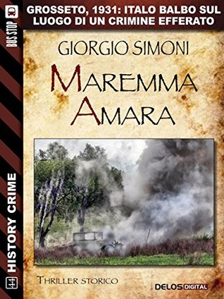 Maremma amara (History Crime) (Italian Edition)