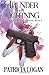 Thunder and Lighting (Death and Destruction #6) by Patricia Logan