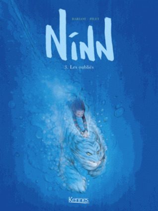 Les oubliés (Ninn, #3)