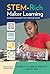 STEM-Rich Maker Learning: D...