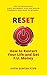 RESET: How to Restart Your ...