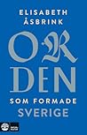Orden som formade...