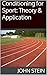 Conditioning for Sport: The...