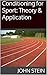 Conditioning for Sport by John Stein