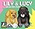 Lily & Lucy: An Easter Story