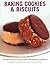 Baking Cookies & Biscuits: ...