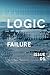 Logic Magazine, Issue 5: Failure