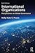 International Organizations: Perspectives on Global Governance