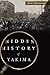 Hidden History of Yakima by Ellen Allmendinger
