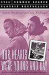 Our Hearts Were Young and Gay: An Unforgettable Comic Chronicle of Innocents Abroad in the 1920s