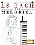 J. S. Bach for Melodica by Easy Classical Masterworks