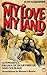 My Love, My Land by Judy Gardiner