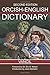 Orcish-English Dictionary: A Quick and Useful Reference for Students, Travelers, Bards, and Merchants
