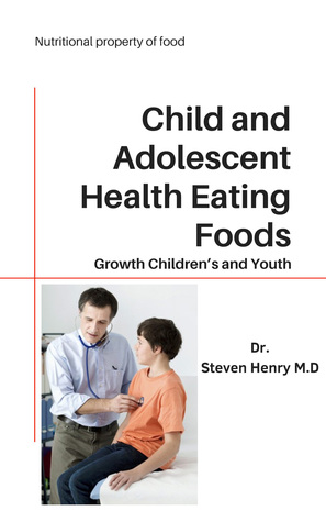 Child and Adolescent Health Eating Foods