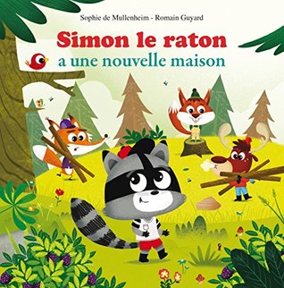 Simon le raton à une nouvelle maison (Paperback)