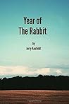 Year Of The Rabbit: A Collection Of Short Stories