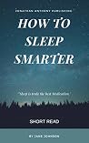 How to Sleep Smar...