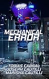 Mechanical Error (Creature Feature Book 6) Mechanical Error (Creature Feature Book 6)