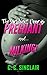 The Girl Next Door is Pregnant and Milking by C.C. Sinclair The Girl Next Door is Pregnant and Milking by C.C. Sinclair
