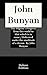 The Pilgrim's Progress from this world to that which is to come / Delivered under the similitude of a dream- by John Bunyan